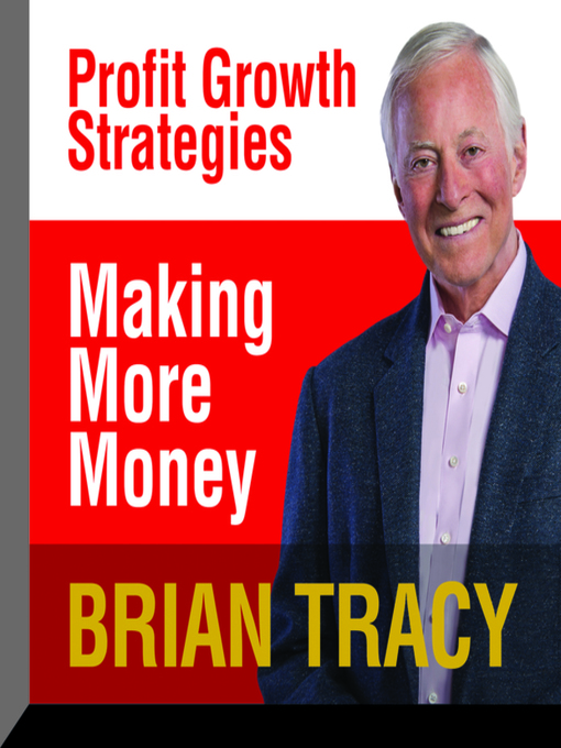 Title details for Making More Money by Brian Tracy - Available